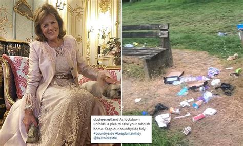 Duchess Of Rutland Shares Video Of Rubbish Left Behind At Beauty Spot Near Belvoir Castle Home