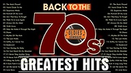 Greatest Hits Of The 70s - 70s Music Hits - Best Songs Of The 70s - YouTube