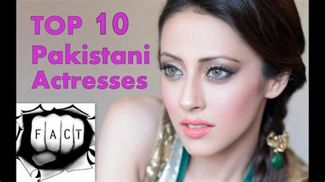 top 10 most beautiful pakistani actresses youtube