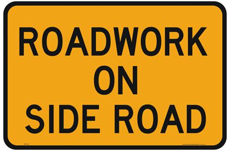 Roadwork On Side Road Sign