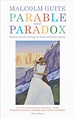 Parable and Paradox by Malcolm Guite | Free Delivery at Eden