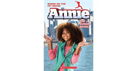 Annie The Junior Novel By Scholastic Inc