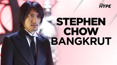 Terlilit Utang Stephen Chow Dikabarkan Bangkrut Youtube
