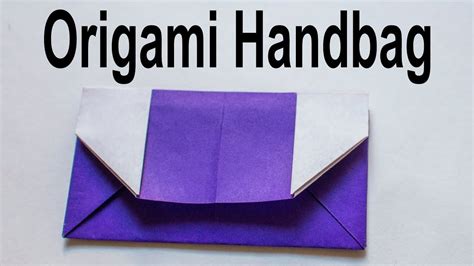 Origami Handbag Tutorial Traditional Youtube