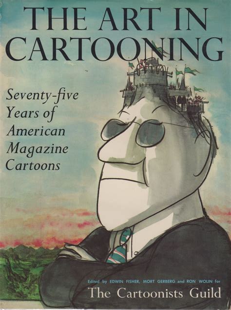 The Art In Cartooning Seventy Five Years Of American Magazine Cartoons Signed And Doodled By