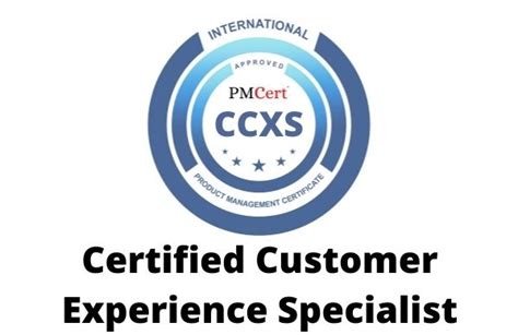 Ccxs Certified Customer Experience Specialist Product Management