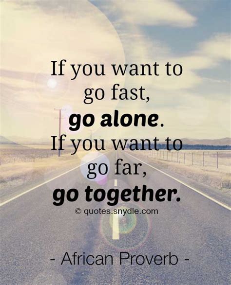 Quotes About Far From Alone 30 Quotes
