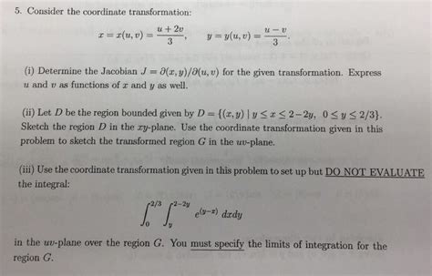 Solved Consider The Coordinate Transformation X X U V