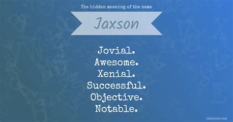 The Hidden Meaning Of The Name Jaxson Namious