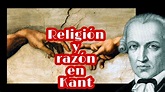 Kant: la religión dentro de los límites de la razón. Sesión 20. Curso ...