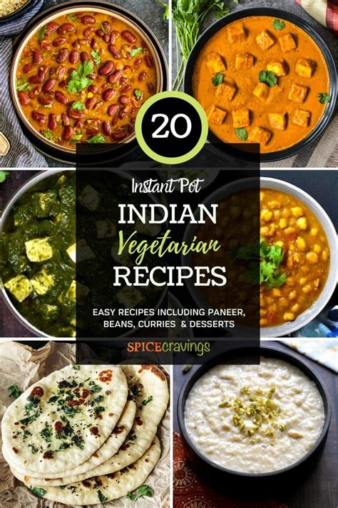 Top 20 Top 20 Instant Pot Indian Vegetarian Recipes Spice Cravings