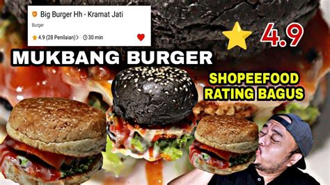 Buruan Jangan Sampai Kehabisan Shopee Food Burger Hh Rating 49 Begini Rasanya Coy Asmr