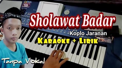 Karaoke Sholawat Badar Versi Dangdut Koplo Jaranan Youtube