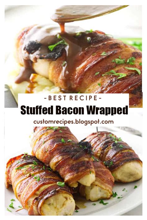 Stuffed Meat Recipes Bacon Wrapped