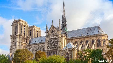 Cand A Fost Construita Catedrala Notre Dame Curiozitati Cand Ro