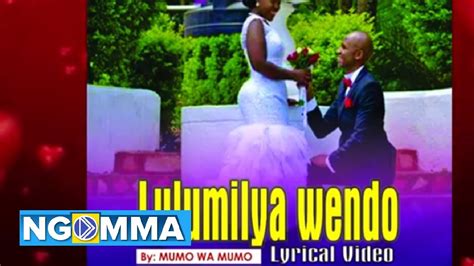 Lulumiya By Mumo Wa Mumo Lyrical Video Youtube