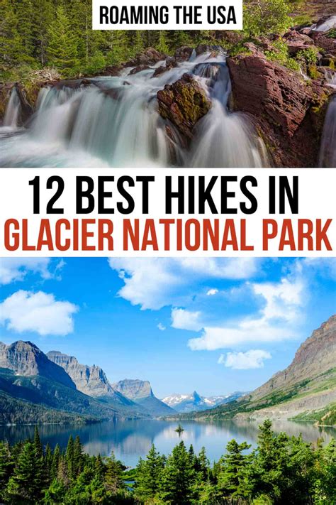 The 12 Best Hikes In Glacier National Park Roaming The Usa National