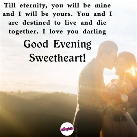 Sweet Good Evening Message For My Love To Make Her Smile Good Evening