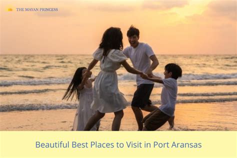In the early 1800s the area was frequented by pirates and buccaneers. Beautiful Best Places to Visit in Port Aransas - The Mayan ...