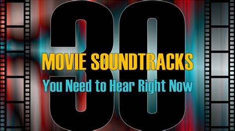 30 Movie Soundtracks You Need To Hear Right Now Stoney Degeyter