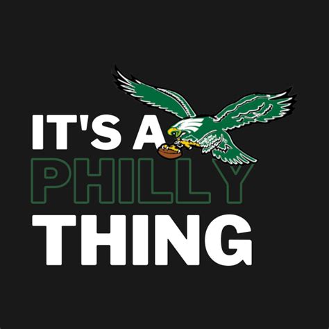 Its A Philly Thing Eagles Football Fans Its A Philly Thing Eagles