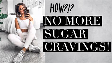 Get Rid Of Sugar Cravings How To Stop Sugar Cravings For Good Youtube