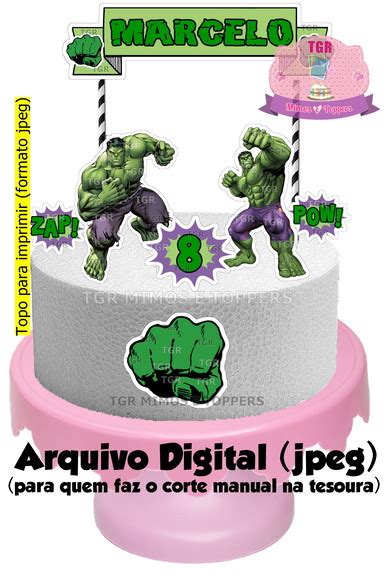 Arte Digital Topo De Bolo Hulk Para Imprimir Em Jpeg No Elo Tgr Mimos E Toppers Ab