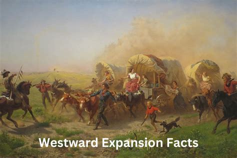 10 Westward Expansion Facts Have Fun With History
