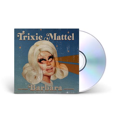 trixie mattel “barbara” cd shop the ato records official store