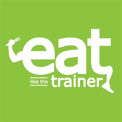 Eat Like The Trainer