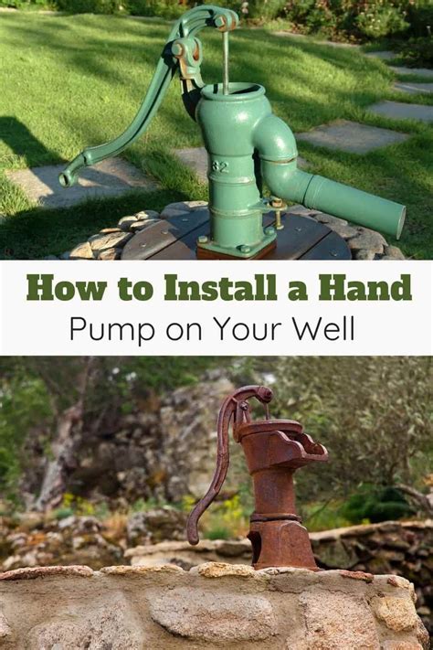 Step By Step Instructions On How To Install A Manual Hand Pump On Your Well We Cover Both