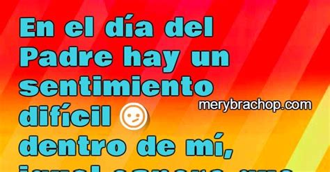 En general, la tradición católica europea lo conmemora el 19 de marzo, día de san josé, padre adoptivo de jesús. Frases para un padre ausente, que no ha estado conmigo ...