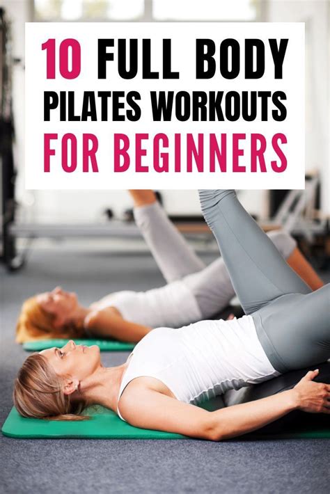 10 Full Body Pilates Workouts For Beginners Artofit