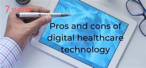 Advantages And Disadvantages Of Digital Healthcare Technology