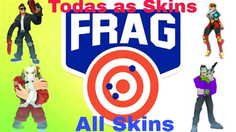 Frag Pro Shooter Todas As Skins All Skins Youtube