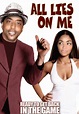 Watch All Lies on Me (2007) - Free Movies | Tubi