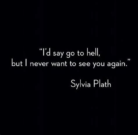Quotes About Going To Hell Quotesgram