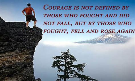 Good Morning Quotes Courage Is Not Defined By