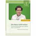 Die Natur hilft heilen | KVC Verlag