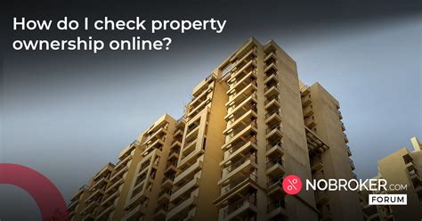 How To Check Property Ownership Online In India 2024