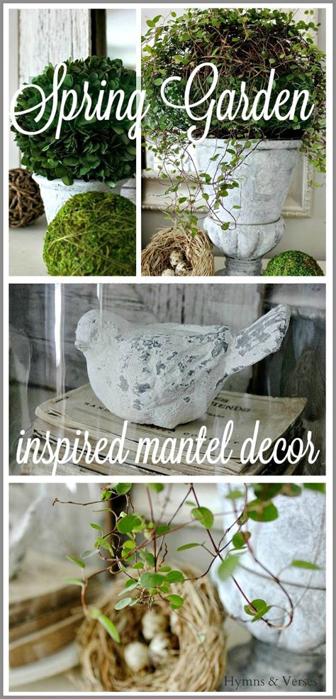 Spring Garden Inspired Mantel Decor Hymns And Verses