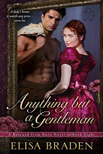 97 best historical regency romance novels to read 2019anything but a gentleman rescued from