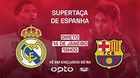 Supertaça de Espanha: final entre Real Madrid e Barcelona em direto e ...