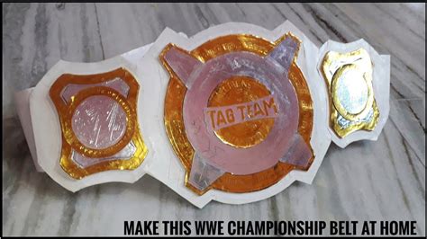 Diy How To Make Wwe Championship Belt At Home Wwe Womens Tag Team