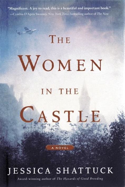 the women in the castle by shattuck jessica fine hard cover 2017 first edition
