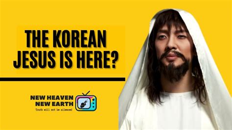 The Korean Jesus Is Here 신천지 Shincheonji Youtube