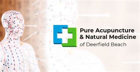 Acupuncture Boca Raton Pure Acupuncture And Natural Medicine