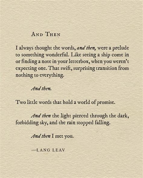 poetry thought of the day and then by lang leav poem quotes words quotes wise words words