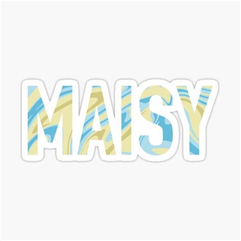 Maisy Name Sticker Sticker For Sale By Kaleighmac Redbubble