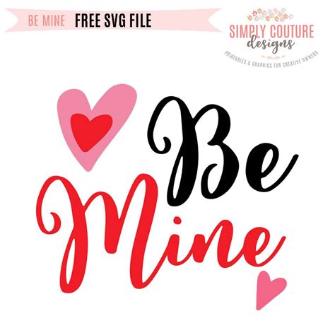 Be Mine | Free SVG Cut File - Simply Couture Designs